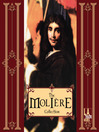 The Molière Collection (MP3): The Bungler; The Imaginary Cuckold; The School for Husbands; The School for Wives; Tartuffe; The Misanthrope